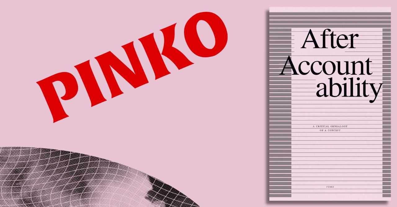 The Pinko Collective presents "After Accountability"