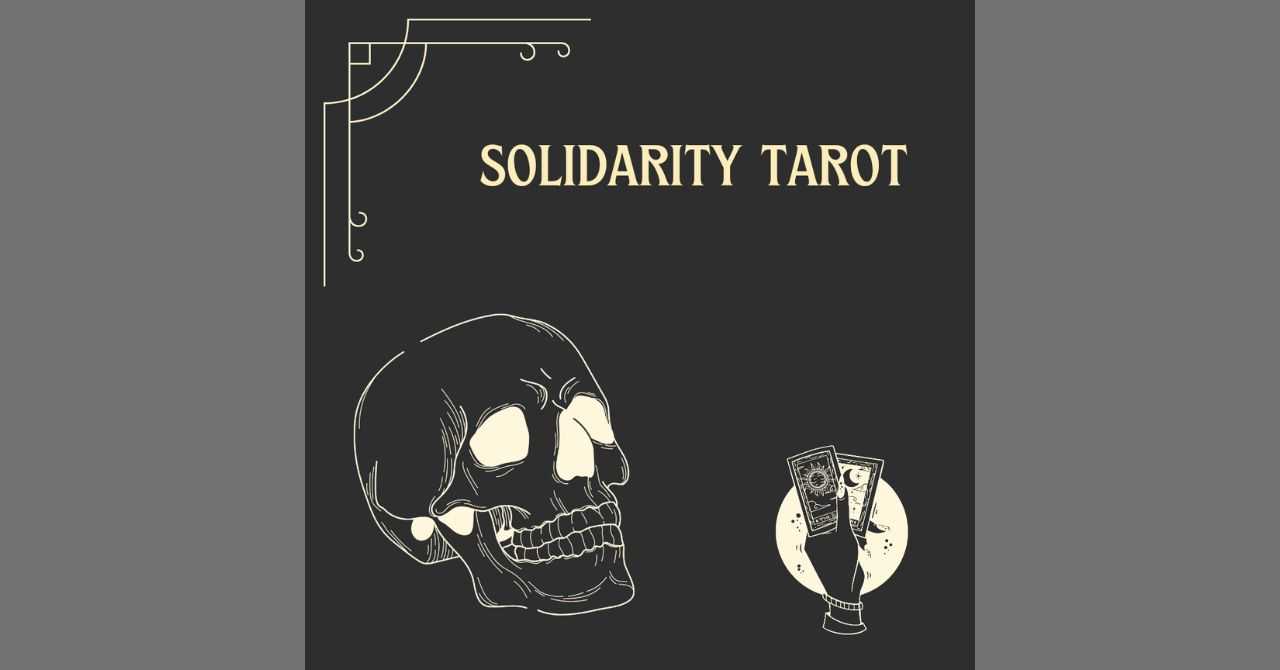 Solidarity Tarot March 2025