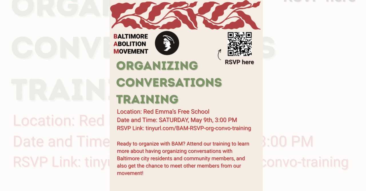 Baltimore Abolition Movement: Organizing Conversations Trainings