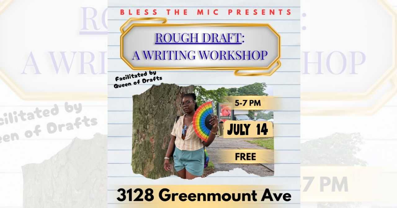 Rough Draft: A Writing Workshop with Queen of Drafts July 2026