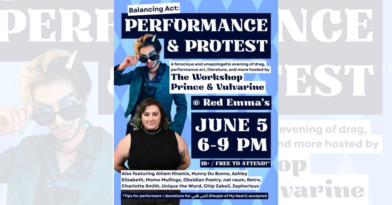 Balancing Act: Performance as Protest with The Workshop Prince and Vulvarine