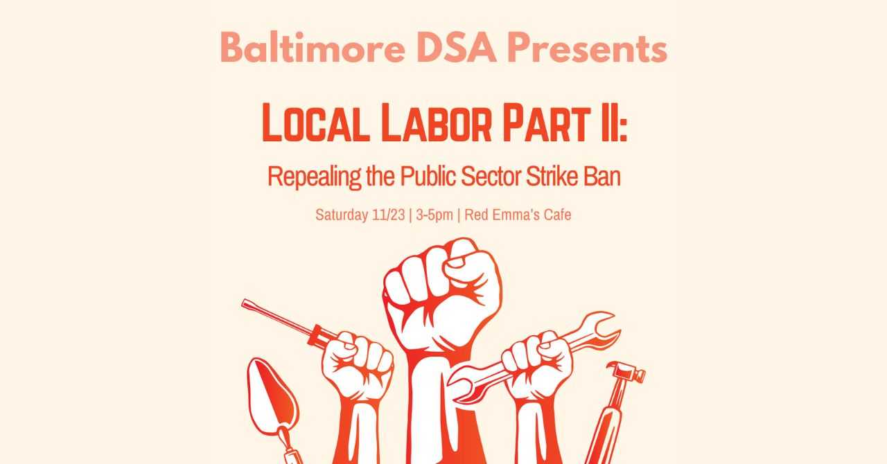 Local Labor Part II: Repealing the Maryland Public Sector Strike Ban