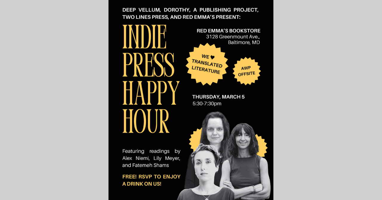 Translation Happy Hour at Red Emma's with Two Lines Press, Dorothy, a publishing project, and Deep Vellum