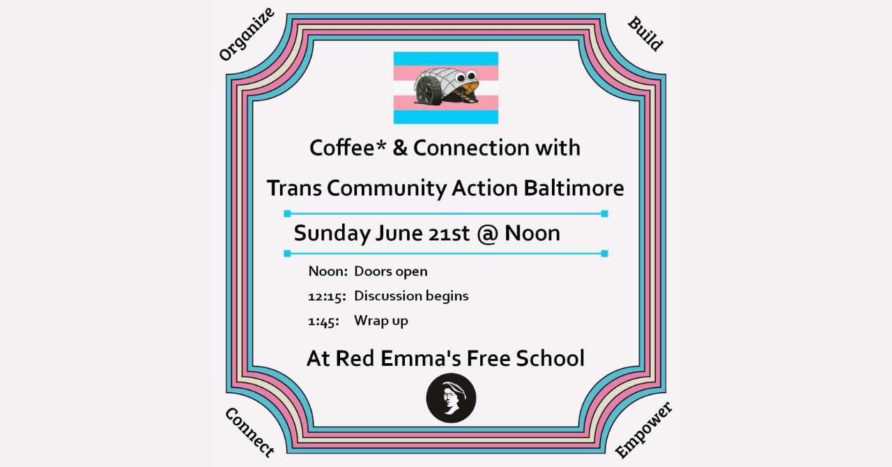 Coffee & Connection with Trans Community Action Baltimore (July 2026)