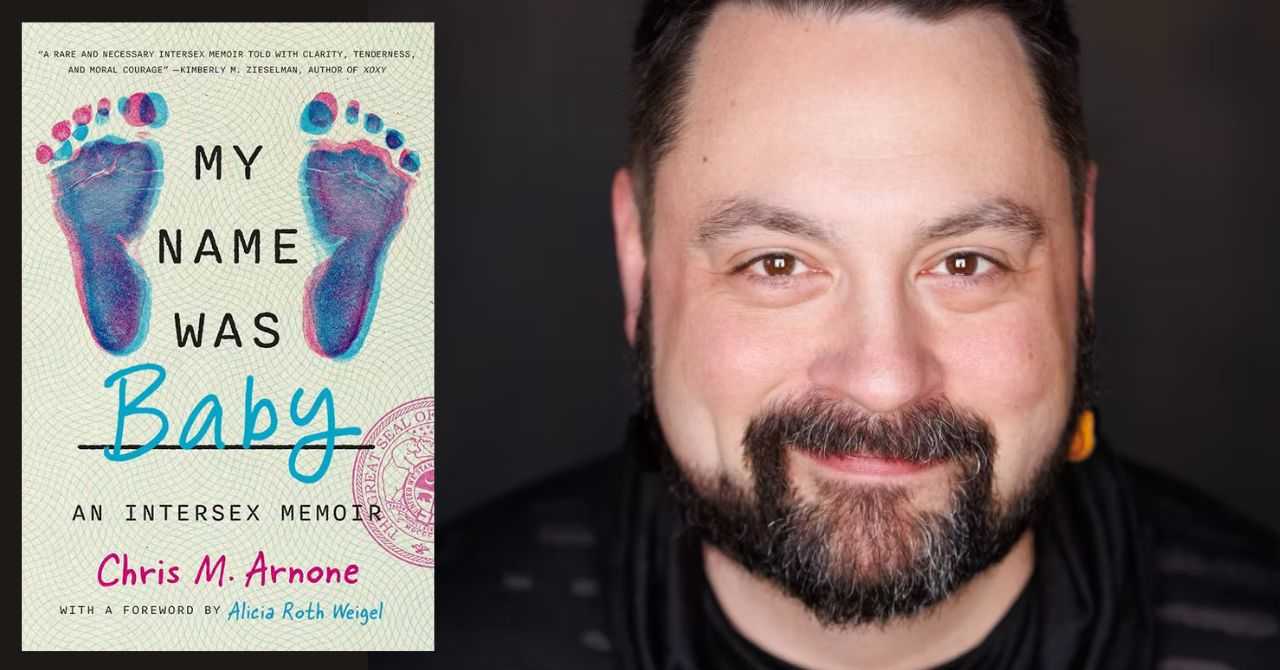 Chris M. Arnone presents "My Name Was Baby: An Intersex Memoir"