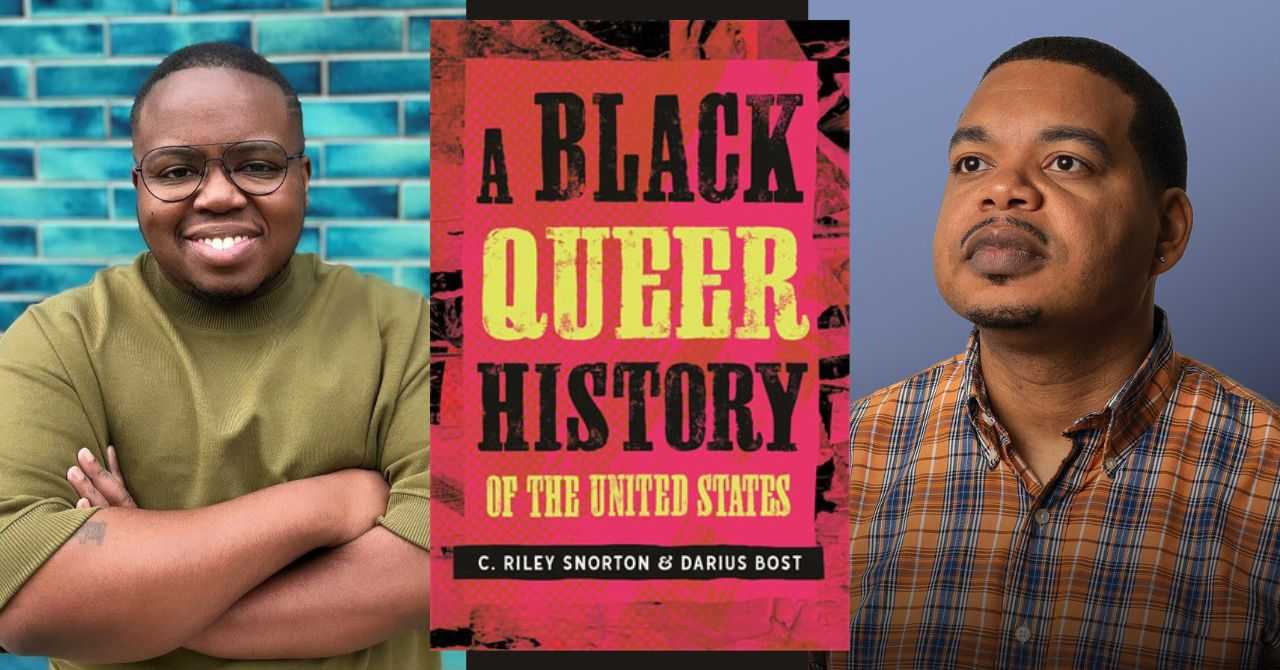 C. Riley Snorton and Darius Bost present "A Black Queer History of the United States"