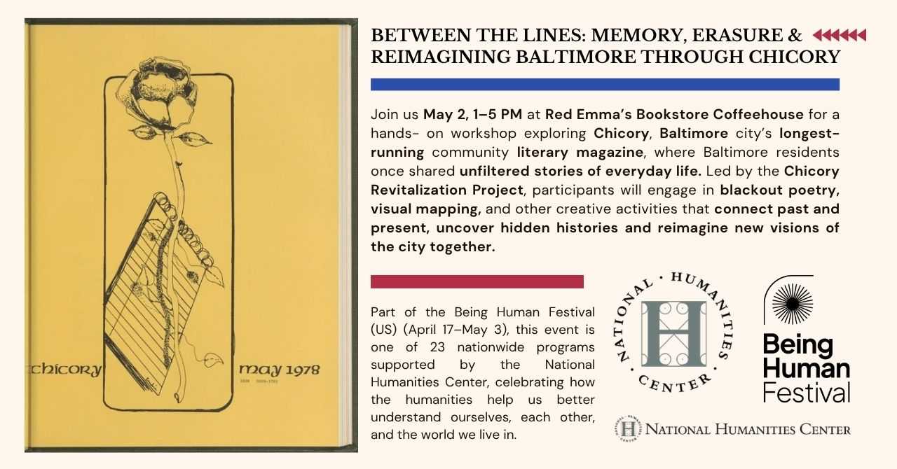 Between the Lines: Memory, Erasure & Reimagining Baltimore through Chicory Magazine